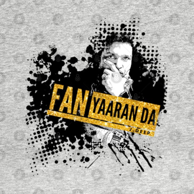 FAN YAARAN DA J Deep by SAN ART STUDIO 